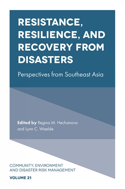 Book cover image for Resistance, Resilience, and Recovery from Disasters ISBN: 9781839097911